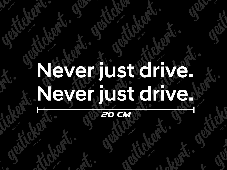 2x 20 cm Never just drive. Aufkleber für Hyundai