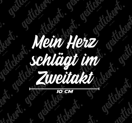 1x 10 cm Mein Herz schlägt im Zweitakt Aufkleber